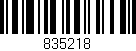Código de barras (EAN, GTIN, SKU, ISBN): '835218'