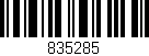 Código de barras (EAN, GTIN, SKU, ISBN): '835285'