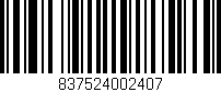 Código de barras (EAN, GTIN, SKU, ISBN): '837524002407'