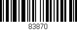 Código de barras (EAN, GTIN, SKU, ISBN): '83870'