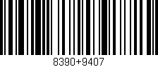 Código de barras (EAN, GTIN, SKU, ISBN): '8390+9407'