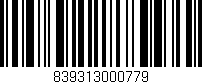 Código de barras (EAN, GTIN, SKU, ISBN): '839313000779'
