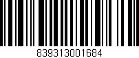 Código de barras (EAN, GTIN, SKU, ISBN): '839313001684'