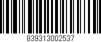 Código de barras (EAN, GTIN, SKU, ISBN): '839313002537'