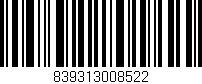 Código de barras (EAN, GTIN, SKU, ISBN): '839313008522'