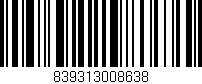 Código de barras (EAN, GTIN, SKU, ISBN): '839313008638'