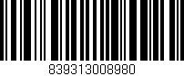 Código de barras (EAN, GTIN, SKU, ISBN): '839313008980'