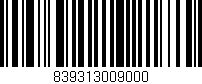 Código de barras (EAN, GTIN, SKU, ISBN): '839313009000'