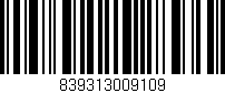 Código de barras (EAN, GTIN, SKU, ISBN): '839313009109'