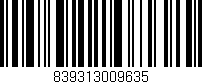 Código de barras (EAN, GTIN, SKU, ISBN): '839313009635'