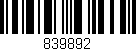 Código de barras (EAN, GTIN, SKU, ISBN): '839892'