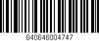 Código de barras (EAN, GTIN, SKU, ISBN): '840646004747'