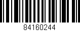 Código de barras (EAN, GTIN, SKU, ISBN): '84160244'