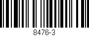 Código de barras (EAN, GTIN, SKU, ISBN): '8476-3'