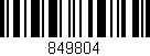 Código de barras (EAN, GTIN, SKU, ISBN): '849804'