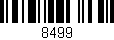 Código de barras (EAN, GTIN, SKU, ISBN): '8499'