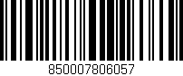 Código de barras (EAN, GTIN, SKU, ISBN): '850007806057'