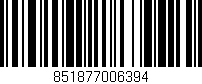 Código de barras (EAN, GTIN, SKU, ISBN): '851877006394'