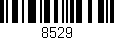 Código de barras (EAN, GTIN, SKU, ISBN): '8529'