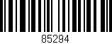 Código de barras (EAN, GTIN, SKU, ISBN): '85294'