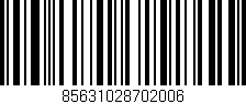Código de barras (EAN, GTIN, SKU, ISBN): '85631028702006'