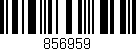 Código de barras (EAN, GTIN, SKU, ISBN): '856959'