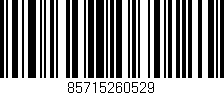 Código de barras (EAN, GTIN, SKU, ISBN): '85715260529'