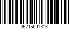 Código de barras (EAN, GTIN, SKU, ISBN): '85715801616'