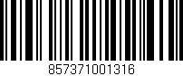 Código de barras (EAN, GTIN, SKU, ISBN): '857371001316'