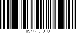 Código de barras (EAN, GTIN, SKU, ISBN): '85777_0_0_U'