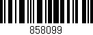 Código de barras (EAN, GTIN, SKU, ISBN): '858099'