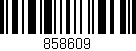 Código de barras (EAN, GTIN, SKU, ISBN): '858609'