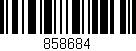 Código de barras (EAN, GTIN, SKU, ISBN): '858684'