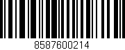 Código de barras (EAN, GTIN, SKU, ISBN): '8587600214'