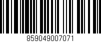 Código de barras (EAN, GTIN, SKU, ISBN): '859049007071'