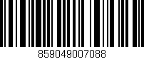 Código de barras (EAN, GTIN, SKU, ISBN): '859049007088'