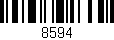 Código de barras (EAN, GTIN, SKU, ISBN): '8594'