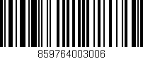 Código de barras (EAN, GTIN, SKU, ISBN): '859764003006'