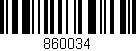 Código de barras (EAN, GTIN, SKU, ISBN): '860034'