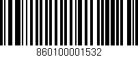 Código de barras (EAN, GTIN, SKU, ISBN): '860100001532'