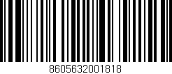 Código de barras (EAN, GTIN, SKU, ISBN): '8605632001818'