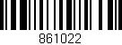 Código de barras (EAN, GTIN, SKU, ISBN): '861022'