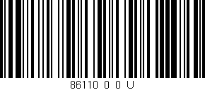 Código de barras (EAN, GTIN, SKU, ISBN): '86110_0_0_U'
