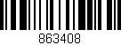 Código de barras (EAN, GTIN, SKU, ISBN): '863408'