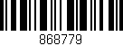 Código de barras (EAN, GTIN, SKU, ISBN): '868779'
