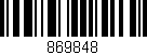 Código de barras (EAN, GTIN, SKU, ISBN): '869848'
