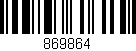 Código de barras (EAN, GTIN, SKU, ISBN): '869864'