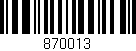 Código de barras (EAN, GTIN, SKU, ISBN): '870013'