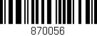 Código de barras (EAN, GTIN, SKU, ISBN): '870056'