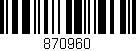 Código de barras (EAN, GTIN, SKU, ISBN): '870960'